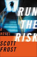 Run The Risk 0425208427 Book Cover