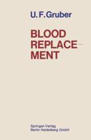 Blood replacement 3642495044 Book Cover