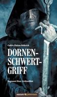 Dornenschwertgriff 3958406777 Book Cover