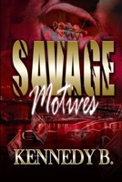 Savage Motives B09KN2MW1Z Book Cover