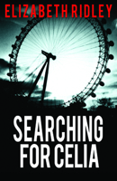 Searching for Celia 1626393567 Book Cover
