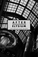 After Elysium 0359675271 Book Cover