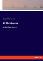 St. Christopher: and other poems 3348052394 Book Cover