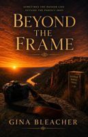 Beyond the Frame B0HH8FY12W Book Cover