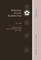 Reflections of a Zen Buddhist Nun 0824896769 Book Cover