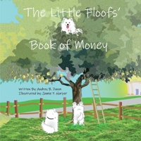 The Little Floofs' Book of Money 1098345657 Book Cover
