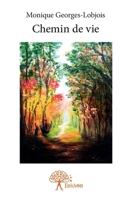 Chemin de vie (French Edition) 2332743847 Book Cover