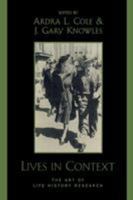 Lives in Context: The Art of Life History Research 0759101442 Book Cover