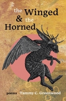 The Winged and the Horned B0H16HRW3G Book Cover