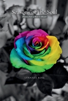 Seasons of the Soul: Poems from a Rose in Bloom B0HDC35258 Book Cover