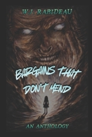 Bargains That Dont Mend: An Anthology B0GCZQLDMJ Book Cover