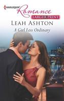 A Girl Less Ordinary 0373742096 Book Cover