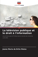 La télévision publique et le droit à l'information (French Edition) 6209528457 Book Cover