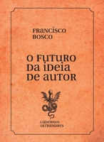 O futuro da ideia de autor 6586962544 Book Cover