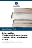 Interaktive Verkehrsinformationen System einer modernen Stadt 6209280846 Book Cover