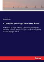 A Collection of Voyages Round the World 3337192203 Book Cover