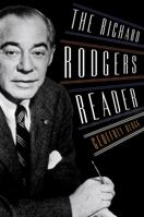 The Richard Rodgers Reader (Readers on American Musicians) 0195139542 Book Cover