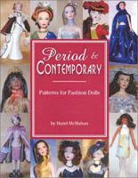 Period & Contemporary: Patterns for Fashion Dolls 0875886086 Book Cover