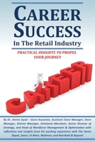 Career Success In The Retail Industry 1794259945 Book Cover