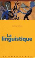 Les Essentiels Milan: LA Linguistique (French Edition) 2745934252 Book Cover