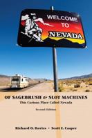 This Curious Place Called Nevada of Sagebrush & Slot Machines 0536000891 Book Cover