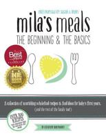 Mila's Meals: The Beginning & The Basics 0620682760 Book Cover