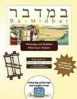 Bar/Bat Mitzvah Survival Guides: Bamidbar (Weekdays & Shabbat PM) 1928027172 Book Cover