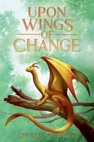 Upon Wings of Change 1999011708 Book Cover