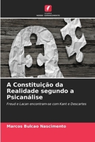 A Constituição da Realidade segundo a Psicanálise (Portuguese Edition) 6209923151 Book Cover