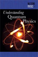 Understanding Quantum Physics 1502601451 Book Cover