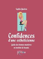 Confidences D'Une Estha(c)Ticienne 2823117008 Book Cover