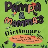 Pampa and Mamma's Dictionary B0BQQ2TD24 Book Cover