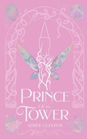 Prince of the Tower (Wings and Whispers) 173914323X Book Cover