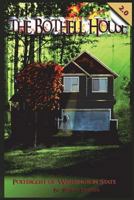 The Bothell Hell House: Poltergeist of Washington State 1983988367 Book Cover