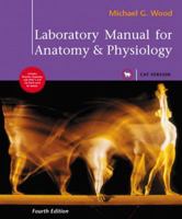 Laboratory Manual for Anatomy & Physiology, Cat Version (4th Edition) 0321571800 Book Cover