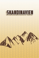 Skandinavien: Wandertagebuch: Skandinavien. Ein Logbuch zum Pilgern und Wandern  mit vorgefertigten Seiten und viel Platz für deine Reiseerinnerungen. ... oder als Abschiedsgeschenk (German Edition) 1694983463 Book Cover