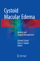 Cystoid Macular Edema: Medical and Surgical Management 3319397648 Book Cover
