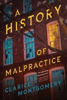 A History of Malpractice B0H4RRQ9YP Book Cover