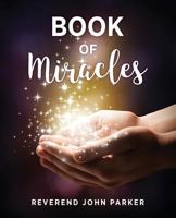 Book of Miracles 1545600236 Book Cover