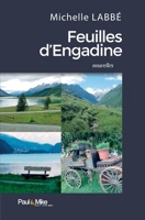 Feuilles d'Engadine (French Edition) 2366511116 Book Cover