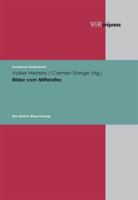 Bilder Vom Mittelalter: Eine Berliner Ringvorlesung 3899713109 Book Cover