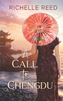 A Call to Chengdu B0CLZ5TW83 Book Cover