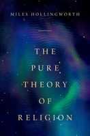 The Pure Theory of Religion 0197563767 Book Cover