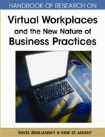 Handbook of Research on Virtual Workplaces and the New Nature of Business Practices 1599048930 Book Cover