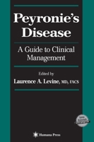 Peyronie's Disease: A Guide to Clinical Management (Current Clinical Urology) 1588296148 Book Cover