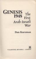 Genesis 1948: The First Arab-Israeli War 965728709X Book Cover