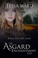 Fire Leaps B08R4KBNPY Book Cover