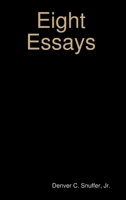 Eight Essays 0998207608 Book Cover