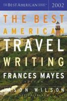 The Best American Travel Writing 2002 0618118802 Book Cover