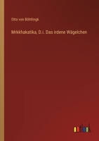 Mrkkhakatika, D.i. Das irdene Wägelchen 336864470X Book Cover